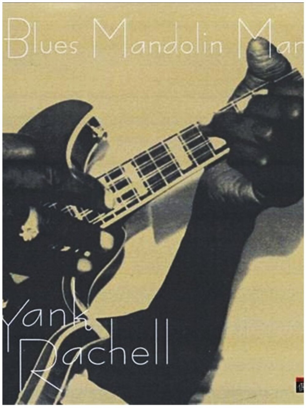 Yank Rachell - Blues Mandolin Man